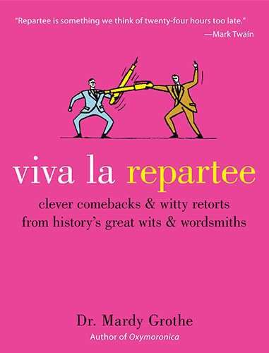 Viva La Repartee