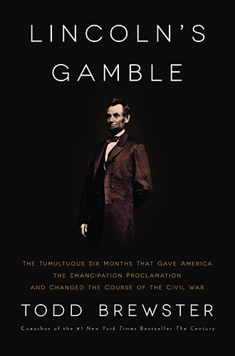 Lincoln's Gamble
