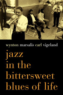 Jazz in the Bittersweet Blues of Life